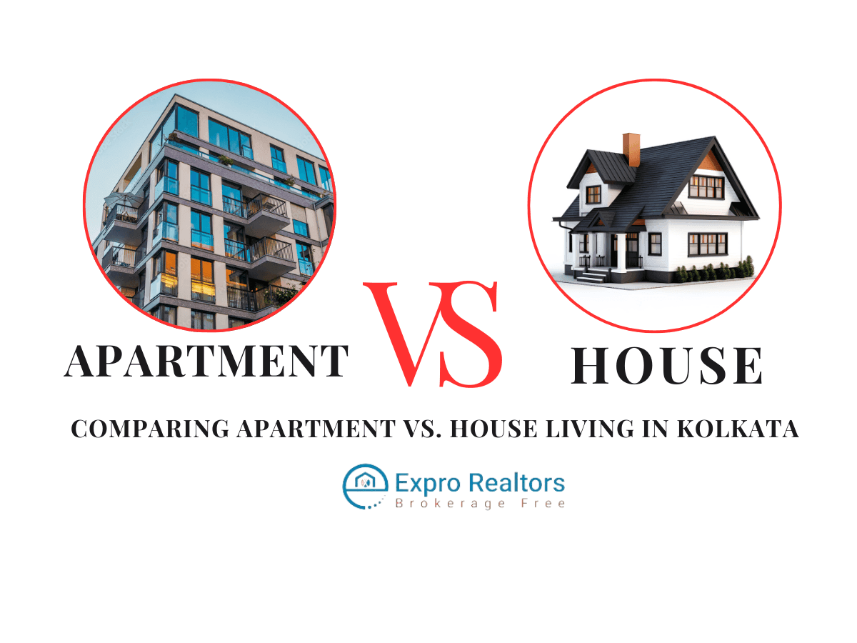 Comparison of apartment and house living in Kolkata.