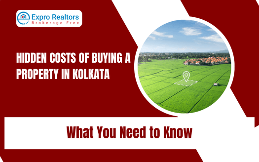 hidden costs of buying a property in kolkata, hidden costs, property buying, houses for sale near me, homes for sale